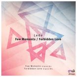 Portada para "Few Moments / Forbidden Love"