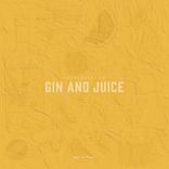 Gin and Juice