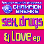 Artwork for "Sex, Drugs & Love"