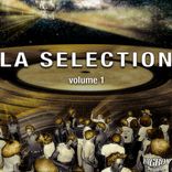 Artwork for "LA SELECTION (Vol.1)"