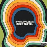 I Need to Feel