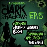 Artwork for "The Dark Shadows EP, Pt. 5"