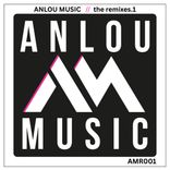Artwork voor "Anlou Music - The Remixes.1"