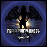 Portada para "For A Party Angel"