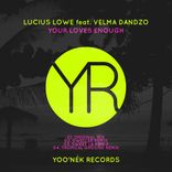 Artwork for "Your Loves Enough"
