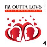 Artwork for "I'M Outta Love"