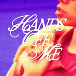 hands off me