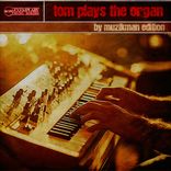 Artwork for "Tom Plays The Organ"