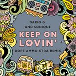 Artwork for "Keep On Lovin (Dope Ammo Xtra Remix)"