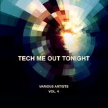 Artwork for "Tech Me Out Tonight, Vol. 4"