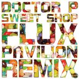 Portada para "Sweet Shop (Flux Pavilion Remix)"