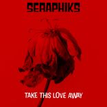 Artwork voor "Take This Love Away"