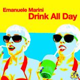 Artwork for "Drink All Day"