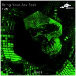 Portada para "Bring Your Ass Back"