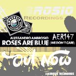 Artwork for "Roses Are Blue (We Don't Care)"