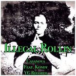 Portada para "Illegal Rollin"