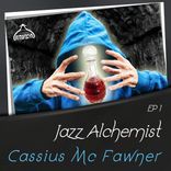 Artwork for "Jazz Alchemist: Cassius Mc Fawner, Ep1"