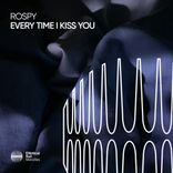 Every Time I Kiss You