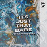 Artwork für "It's Just That Babe"