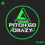 Pitch Go Crazy