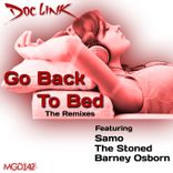 Artwork for "Go Back To Bed (The Remixes)"