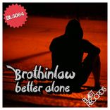Better Alone