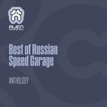 Portada para "Best Of Russian Speed Garage"
