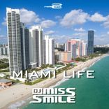 Artwork for "Miami Life"