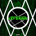 Artwork for "Let's Rave"