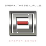 Artwork voor "Break These Walls EP"