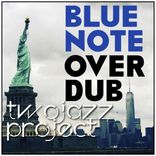 Blue Note Overdub