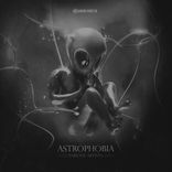 Artwork für "Astrophobia"
