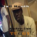 Artwork for "Jail Mouth"