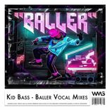 Artwork for "Baller Vocal Mixes"