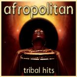 Artwork for "Afropolitan - Tribal Hits"