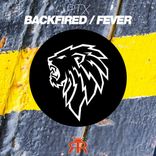 Artwork voor "Backfired / Fever"