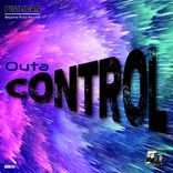 Artwork for "Outa Control"