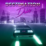 Artwork für "Destination Drive"