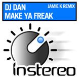 Artwork für "Make Ya Freak (Jamie K Remix)"