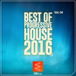 Portada para "Best of Progressive House 2016, Vol. 04"