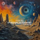 Artwork for "1111 Hz Spiritual Alignment"