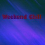 Artwork for "Weekend Chill"