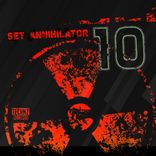 Artwork voor "Set Annihilator vol.10"