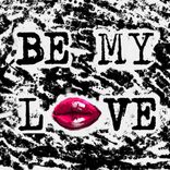 Artwork for "Be My Love"