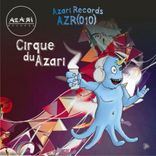 Artwork for "Cirque Du Azari"