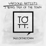 Artwork for "2 Years Talk of the Town"