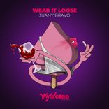 Artwork for "Wear It Loose"