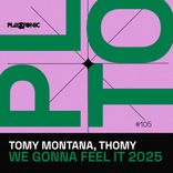 Artwork for "We Gonna Feel It 2025"