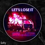 Artwork for "Let's Lose It"