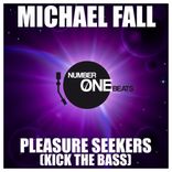 Artwork for "Pleasure Seekers (Kick the Bass)"